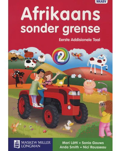 Afrikaans Sonder Grense Leerderboek Addisionele Taal Graad 2