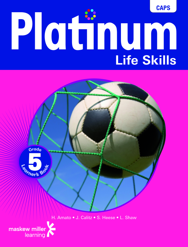 Platinum Life Skills Grade 5 Learner's Book