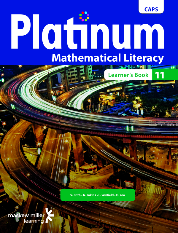 Platinum Mathematical Literacy Grade 11 Learner's Book