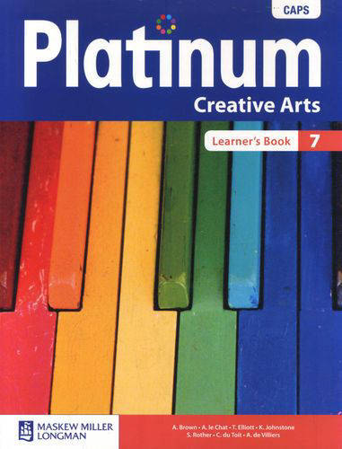 Platinum Creative Arts Grade 7 Learner's Book