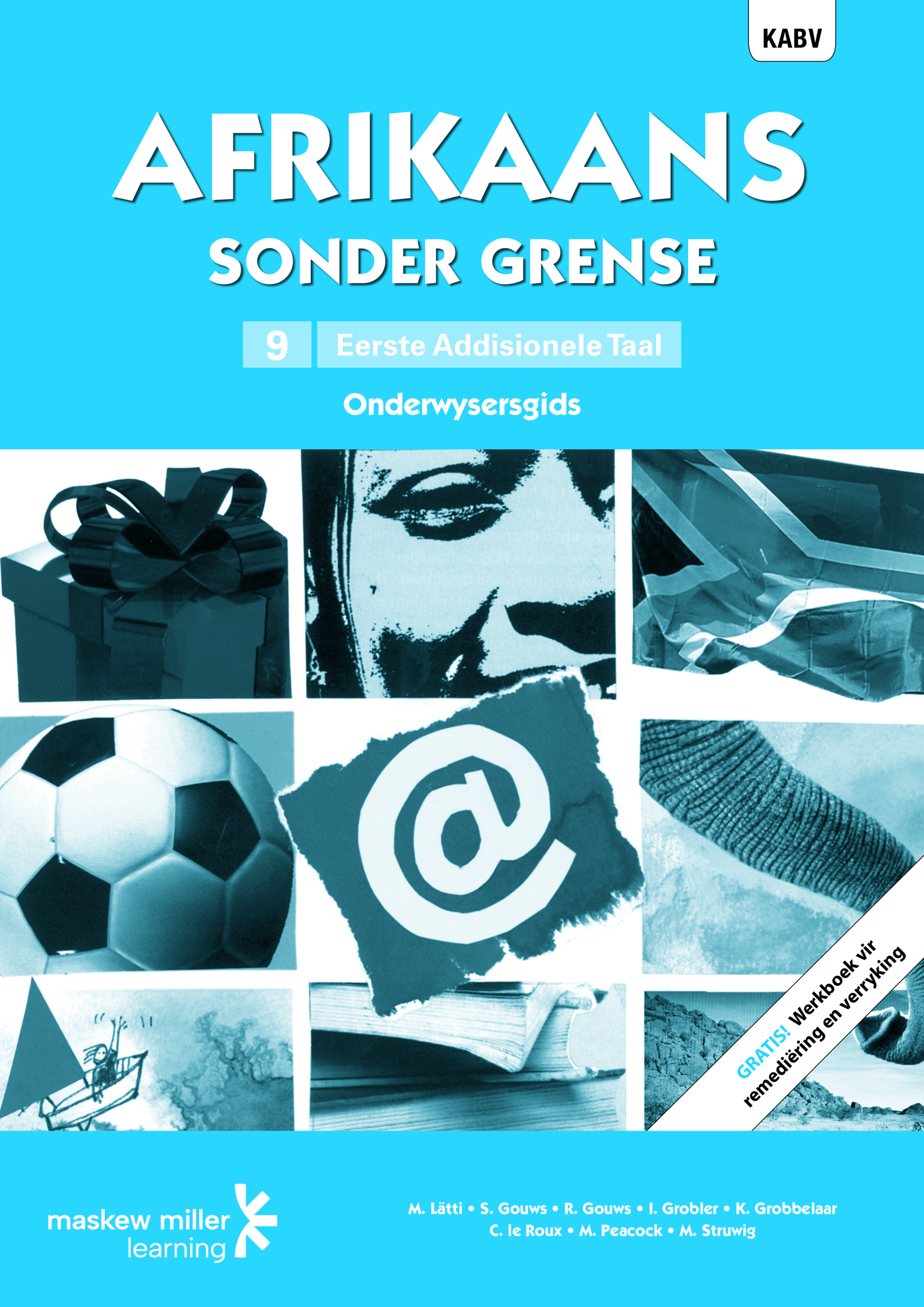 Afrikaans Sonder Grense Onderwysersgids Afrikaans Eerste Addisionele Taal Graad 9