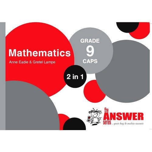 The Answer Series Mathematics Grade 9 2-in-1 Caps