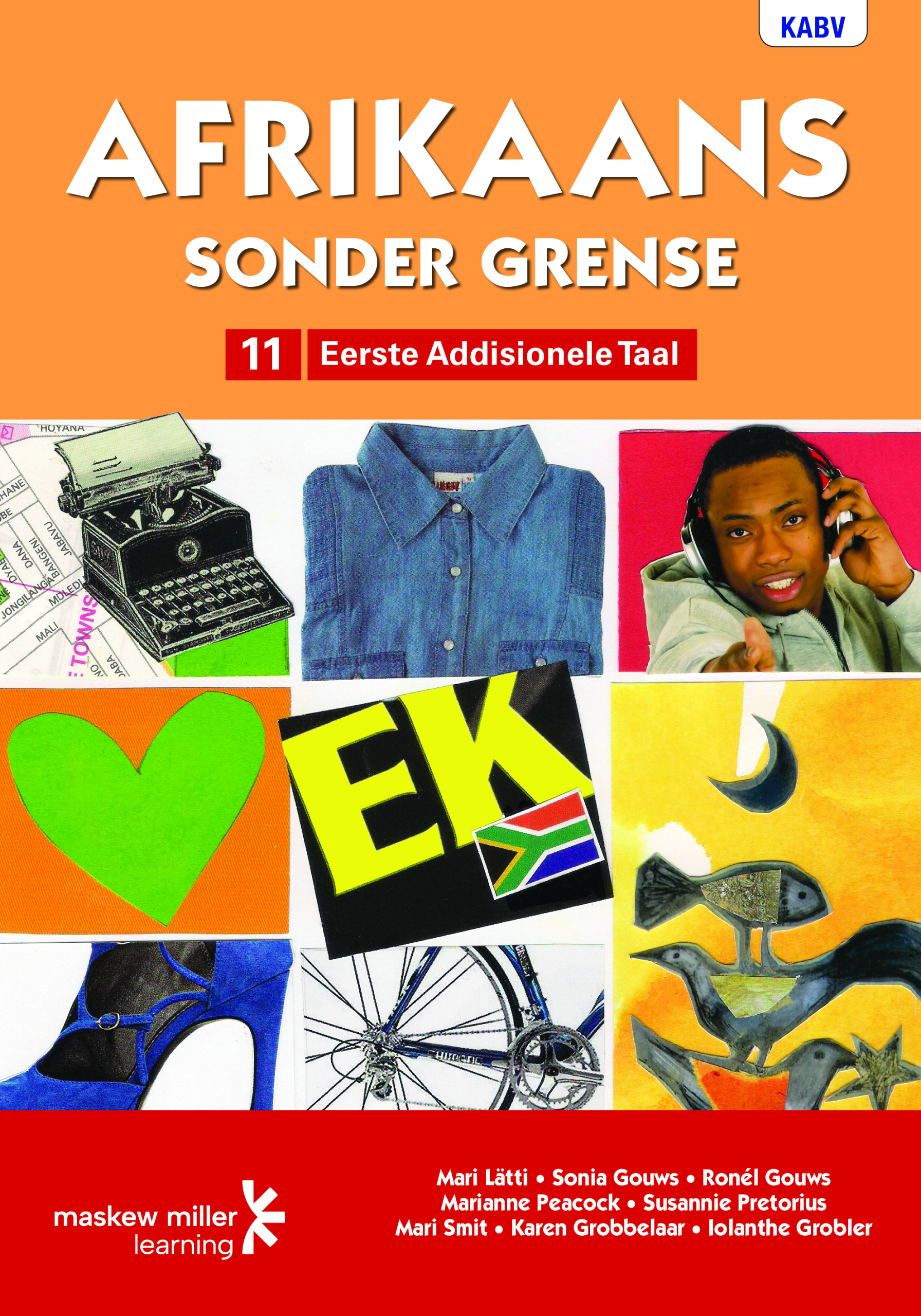 Afrikaans Sonder Grense Leerderboek Eerste Addisionele Taal Graad 11