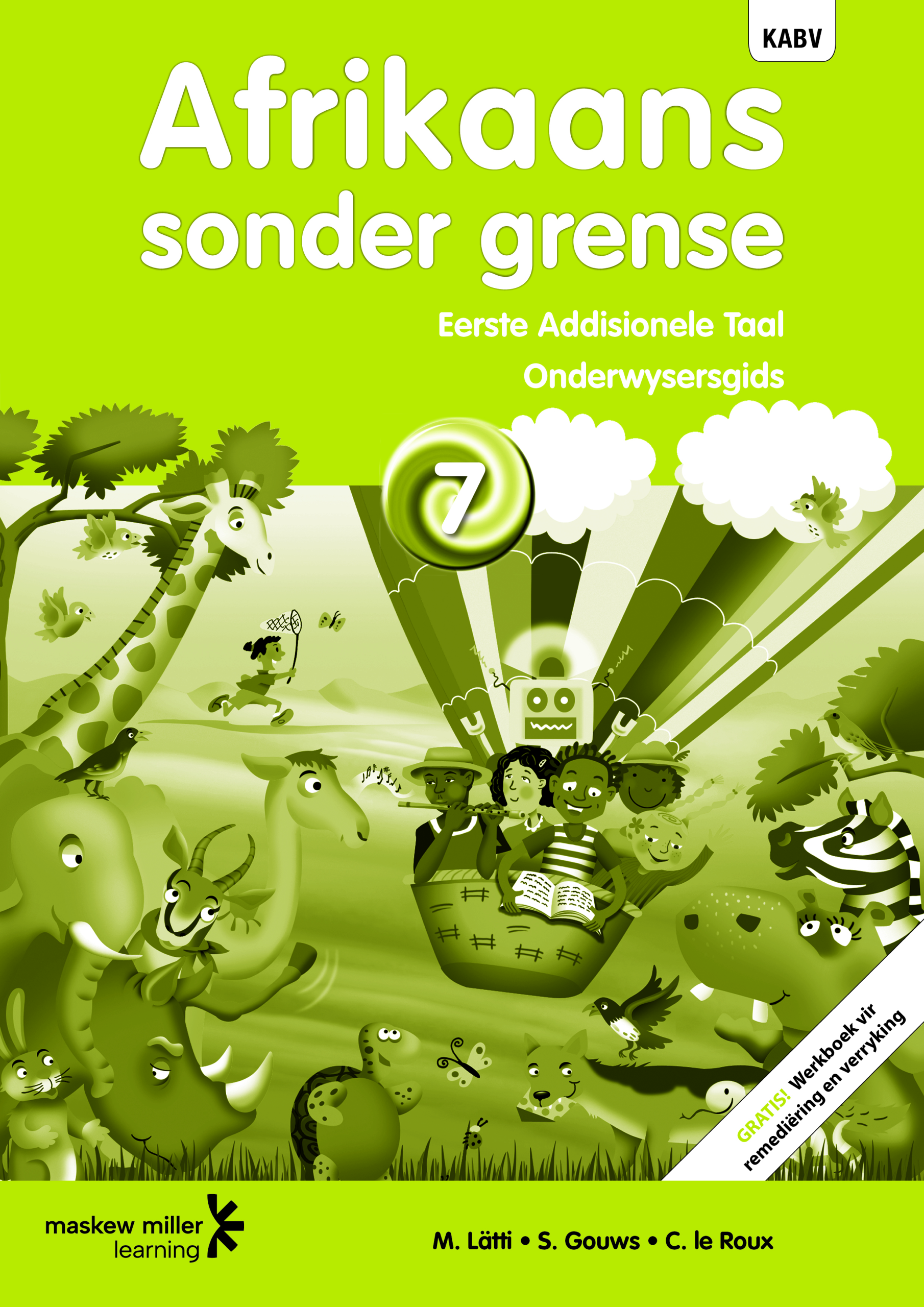 Afrikaans Sonder Grense Onderwysersgids Afrikaans Eerste Addisionele Taal Graad 7