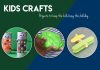 Kids Crafts
