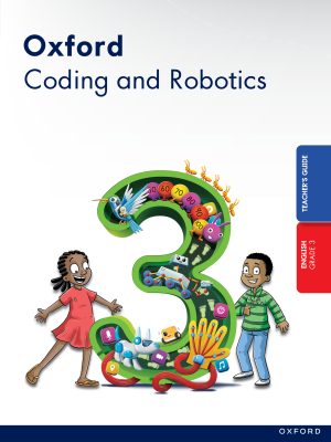 OXFORDÂ CODING & ROBOTICS GRADE 3 TEACHER'S GUIDE