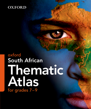 OXFORD SA THEMATIC ATLAS GRADE 7-9