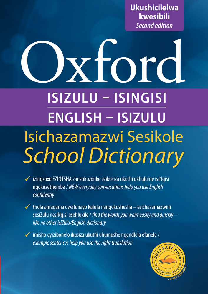 Oxford Bilingual School Dictionary Zulu & English 2E Grade 4-9