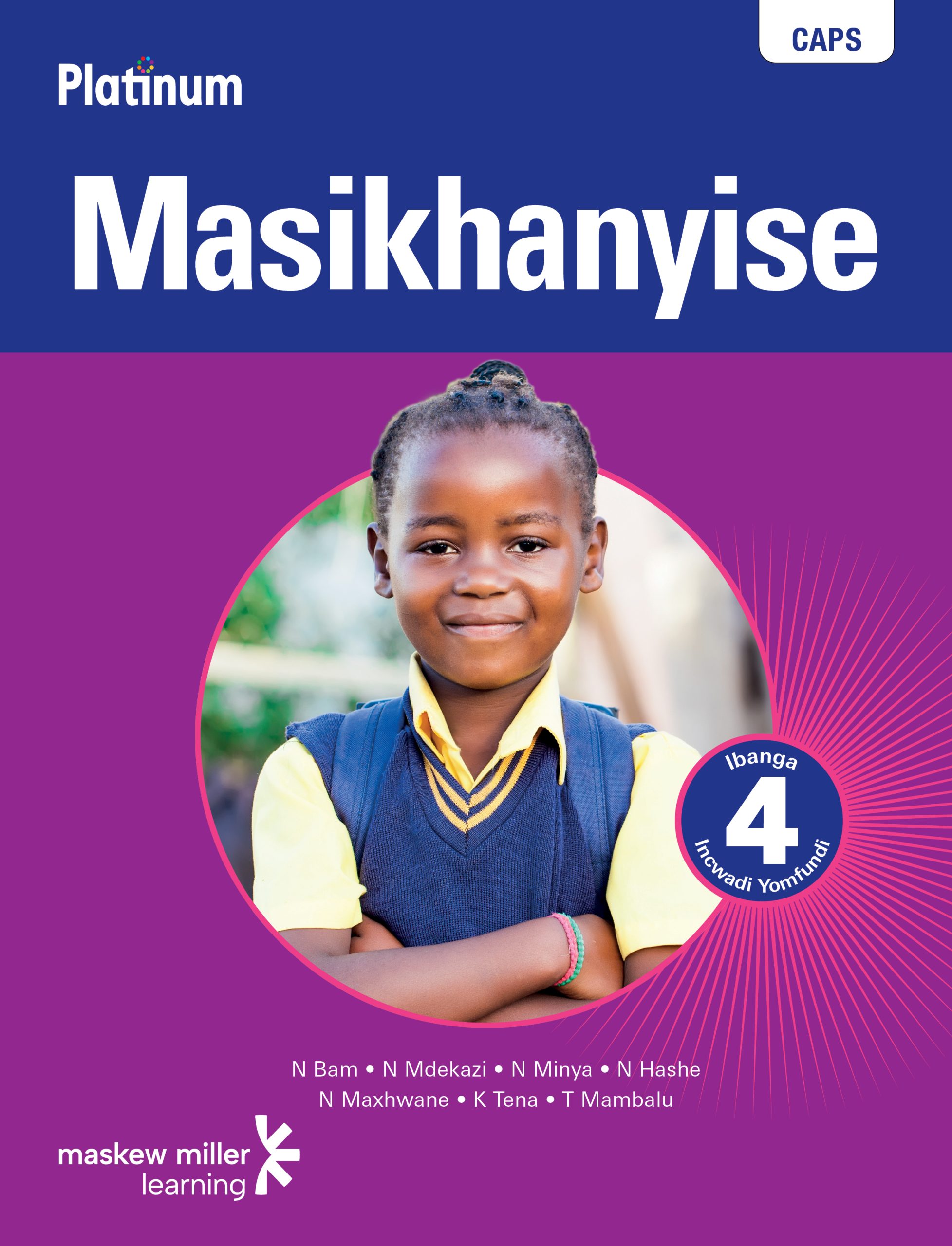 Platinum Masikhanyise Grade 4 Learner'S Book