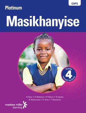 Platinum Masikhanyise Grade 4 Learner's Book