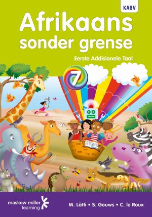Afrikaans Sonder Grense Leerderboek Afrikaans Eerste Addisionele Taal Graad 7