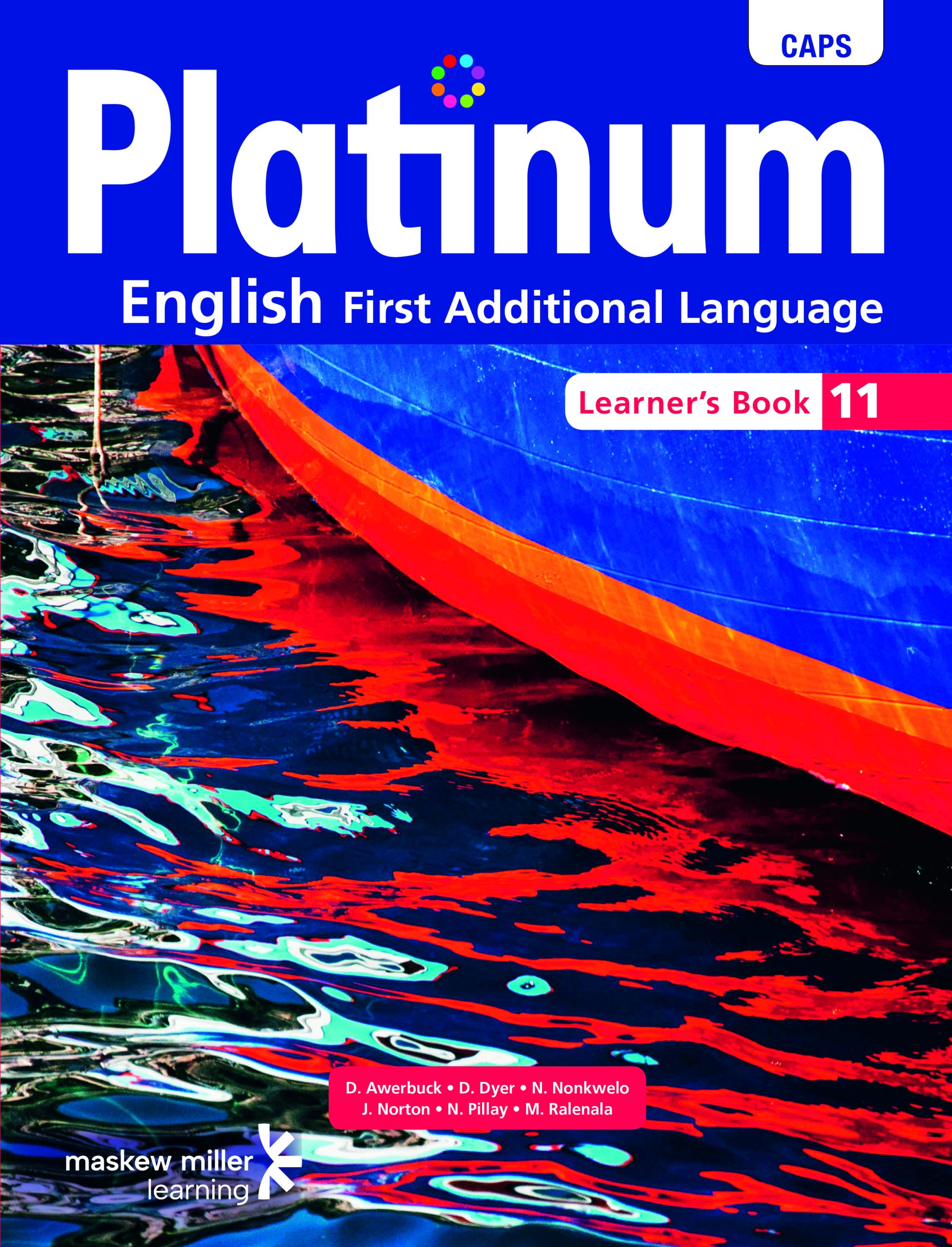 PLATINUM ENGLISH FIRST ADDITIONAL LANGUAGE GRADE 11 LEARNER'S BOOK