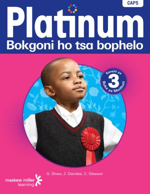 Platinum Bokgoni Ho Tsa Bophelo Kereiti Ya 3 Buka Ya Moithuti