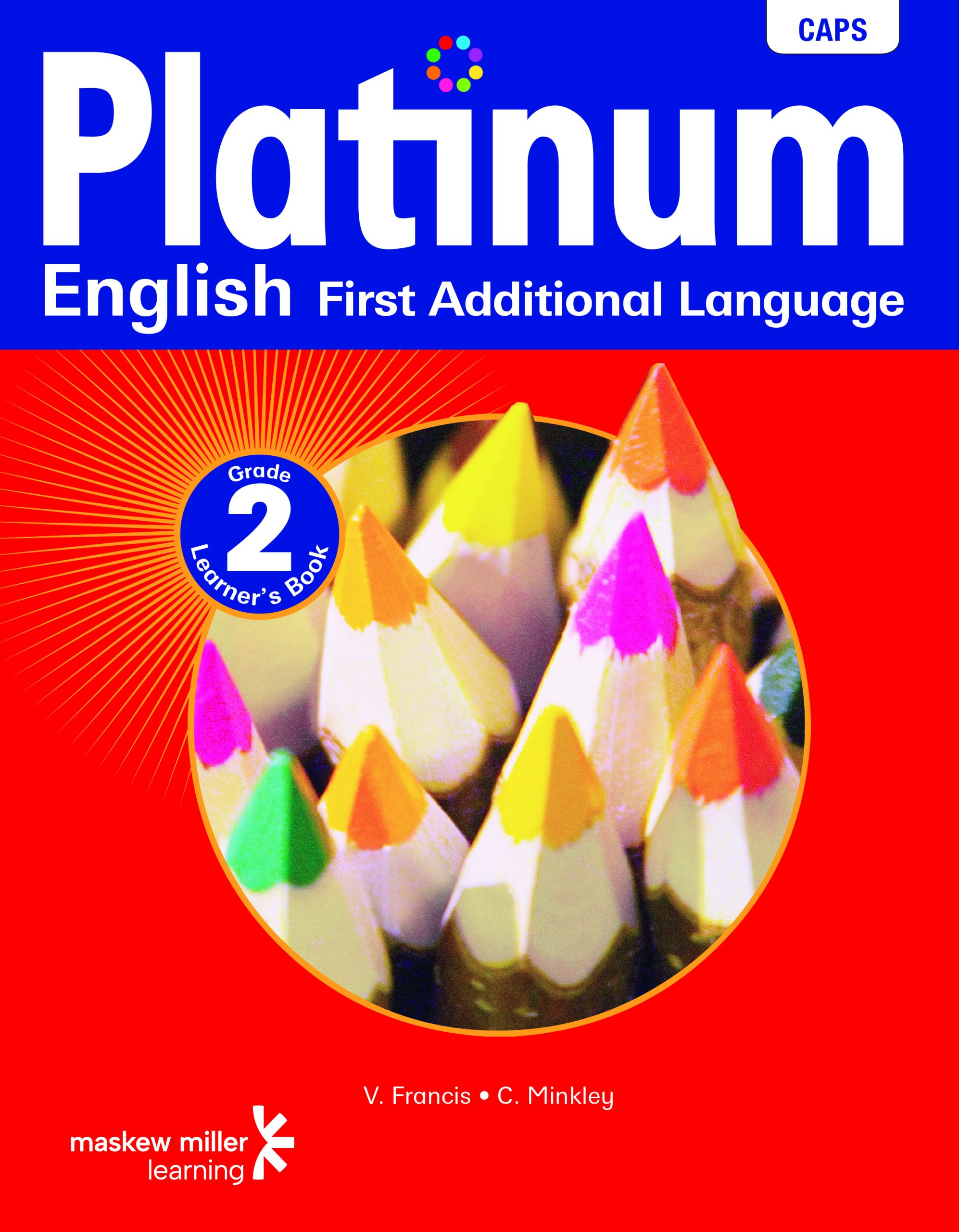 Platinum English First Additional Language Grade 2 Learner'S Book With Free Reader