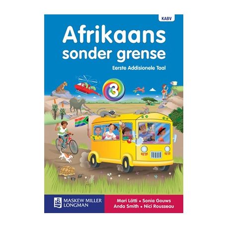 Afrikaans Sonder Grense Leerderboek Eerste Addisionele Taal Graad 3
