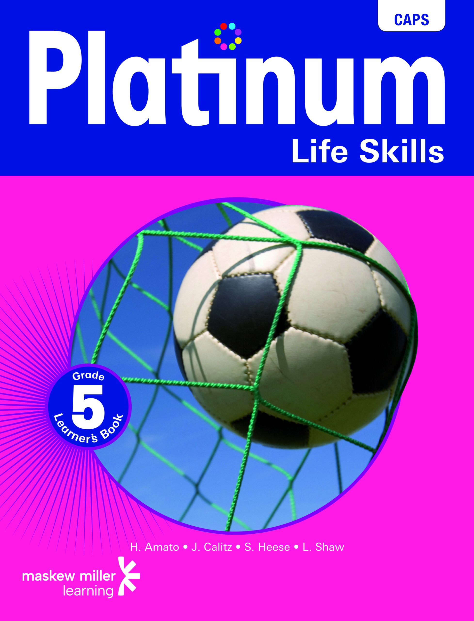 Platinum Life Skills Grade 5 Learner'S Book