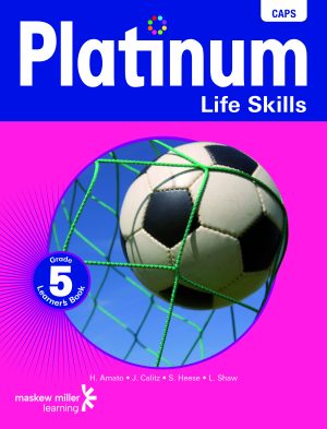 Platinum Life Skills Grade 5 Learner's Book