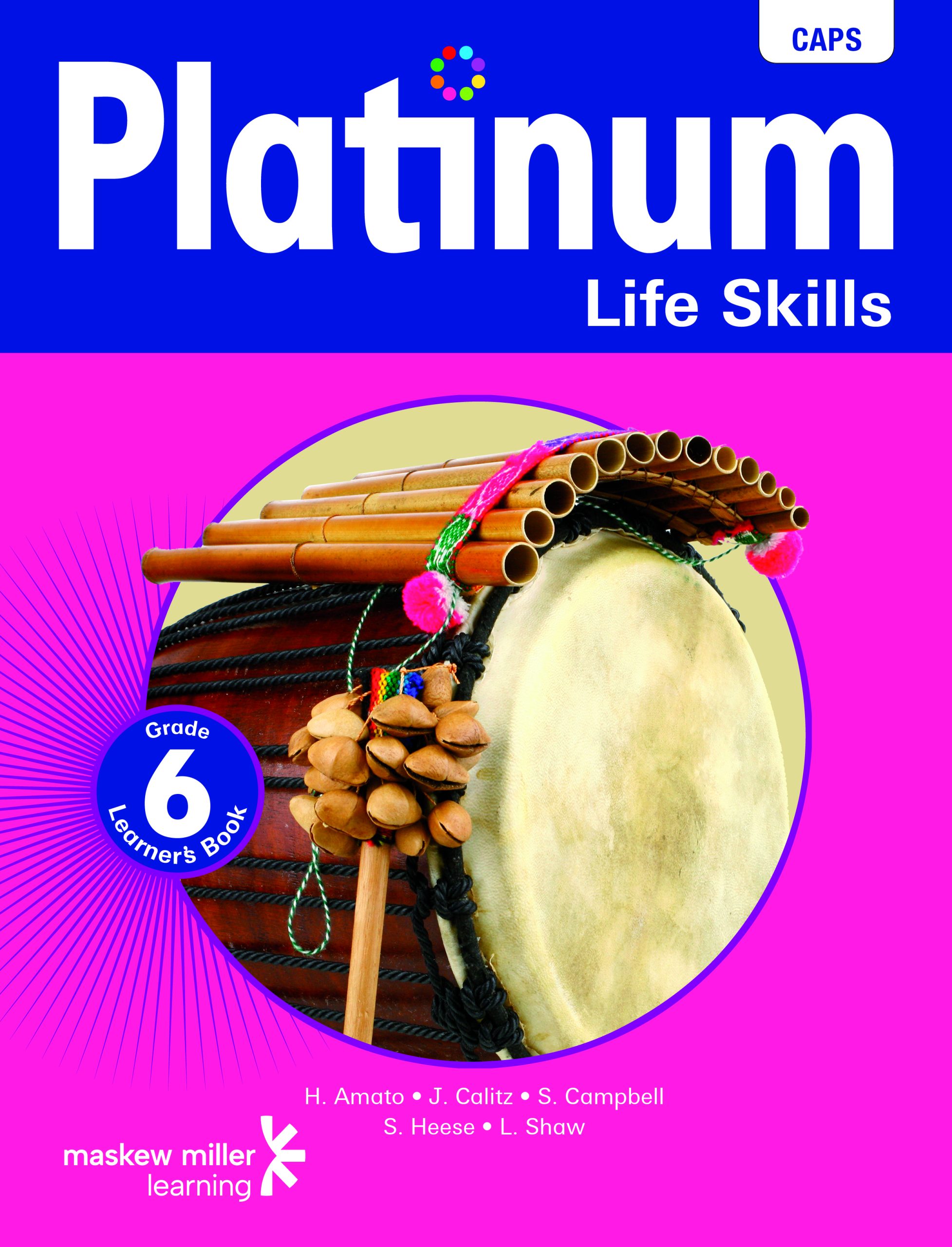 Platinum Life Skills Grade 6 Learner'S Book