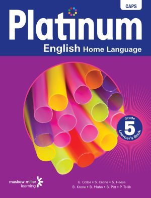 Platinum English Home Language Grade 5 Learner'S Book