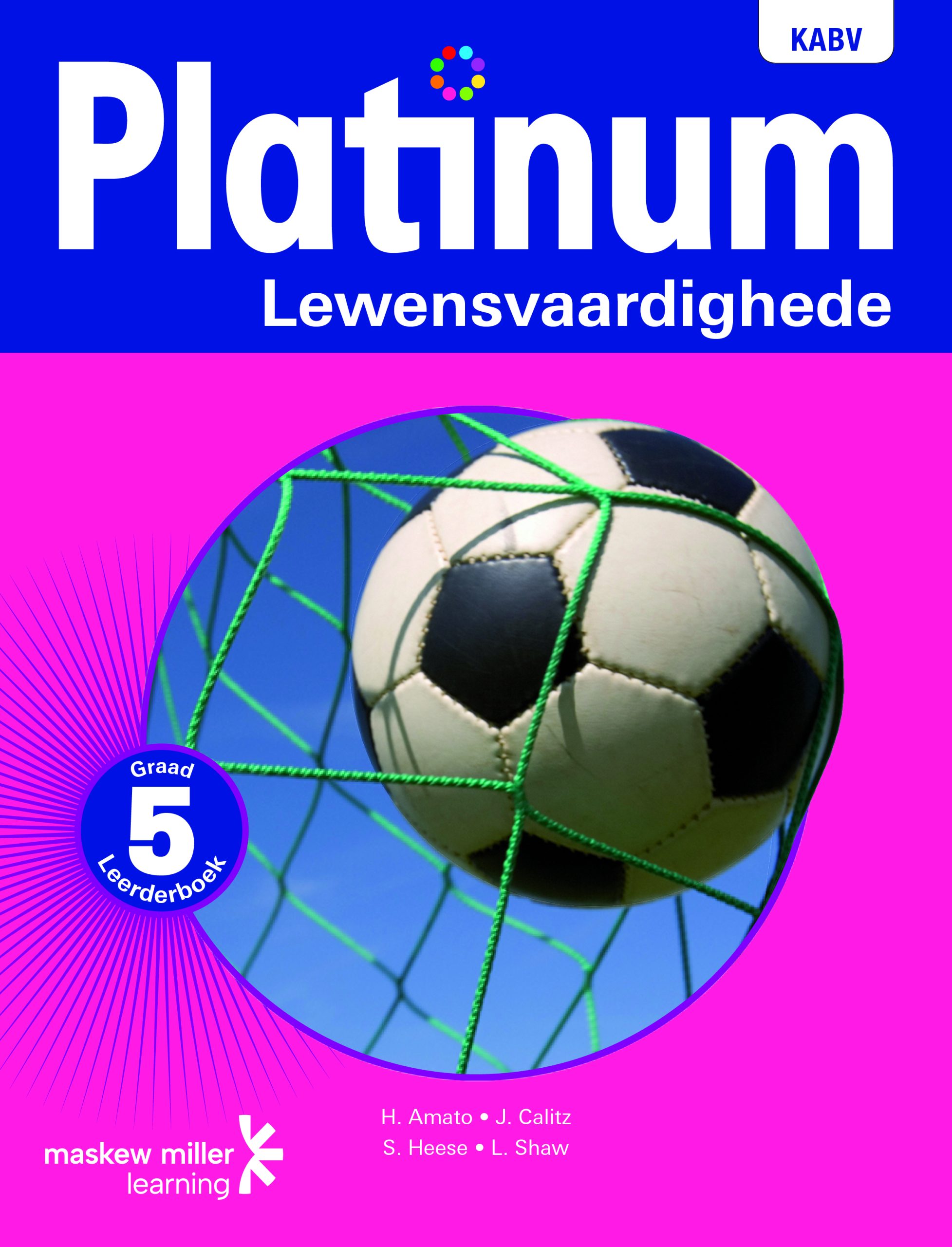 Platinum Lewensvaardighede Graad 5 Leerderboek