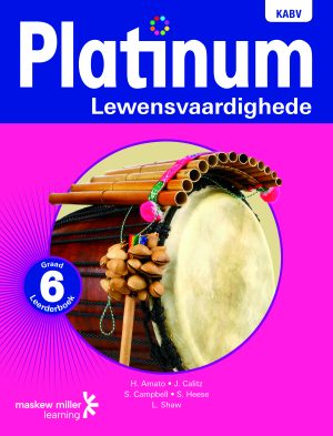 Platinum Lewensvaardighede Graad 6 Leerderboek