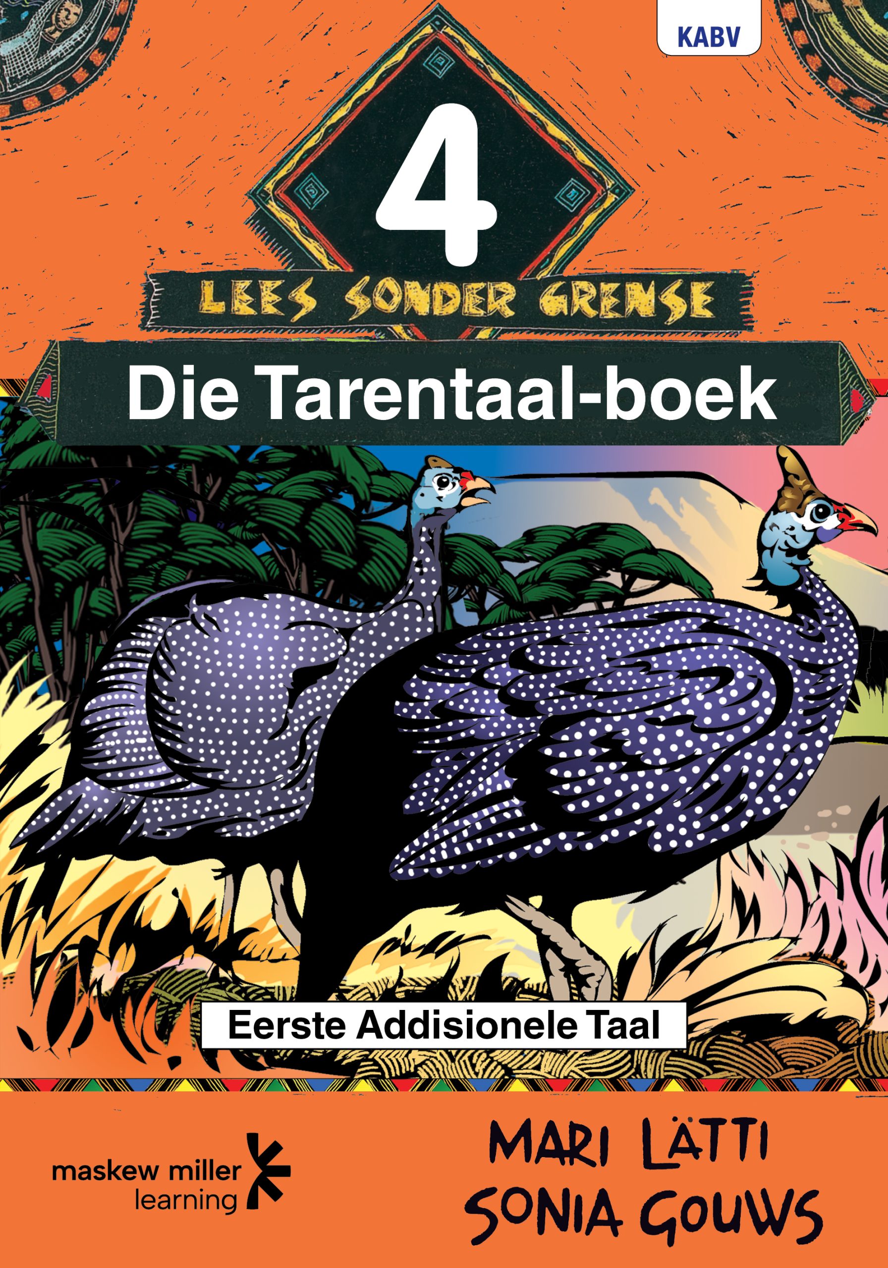 AFRIKAANS SONDER GRENSE LEESBOEK EERSTE ADDISIONELE TAAL GRAAD 4