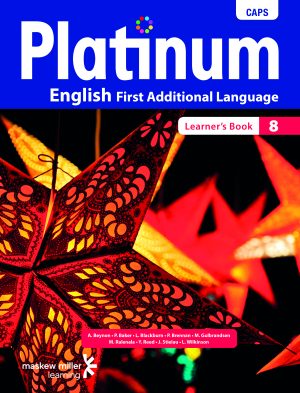 Platinum English First Additional Language Grade 8 Learner'S Book