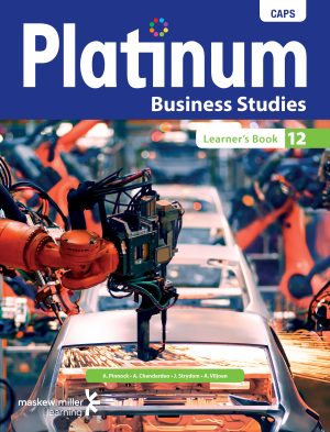 PLATINUM BUSINESS STUDIES GRADE 12 LEARNER'S BOOK