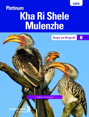 PLATINUM KHA RI SHELE MULENZHE GRADE 8 LEARNER'S BOOK