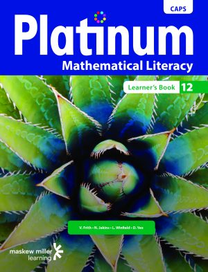 Platinum Mathematical Literacy Grade 12 Learner's Book