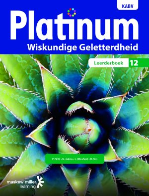 Platinum Wiskundige Geletterdheid Graad 12 Leerderboek