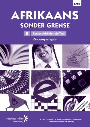 Afrikaans Sonder Grense Onderwysersgids Afrikaans Eerste Addisionele Taal Graad 8