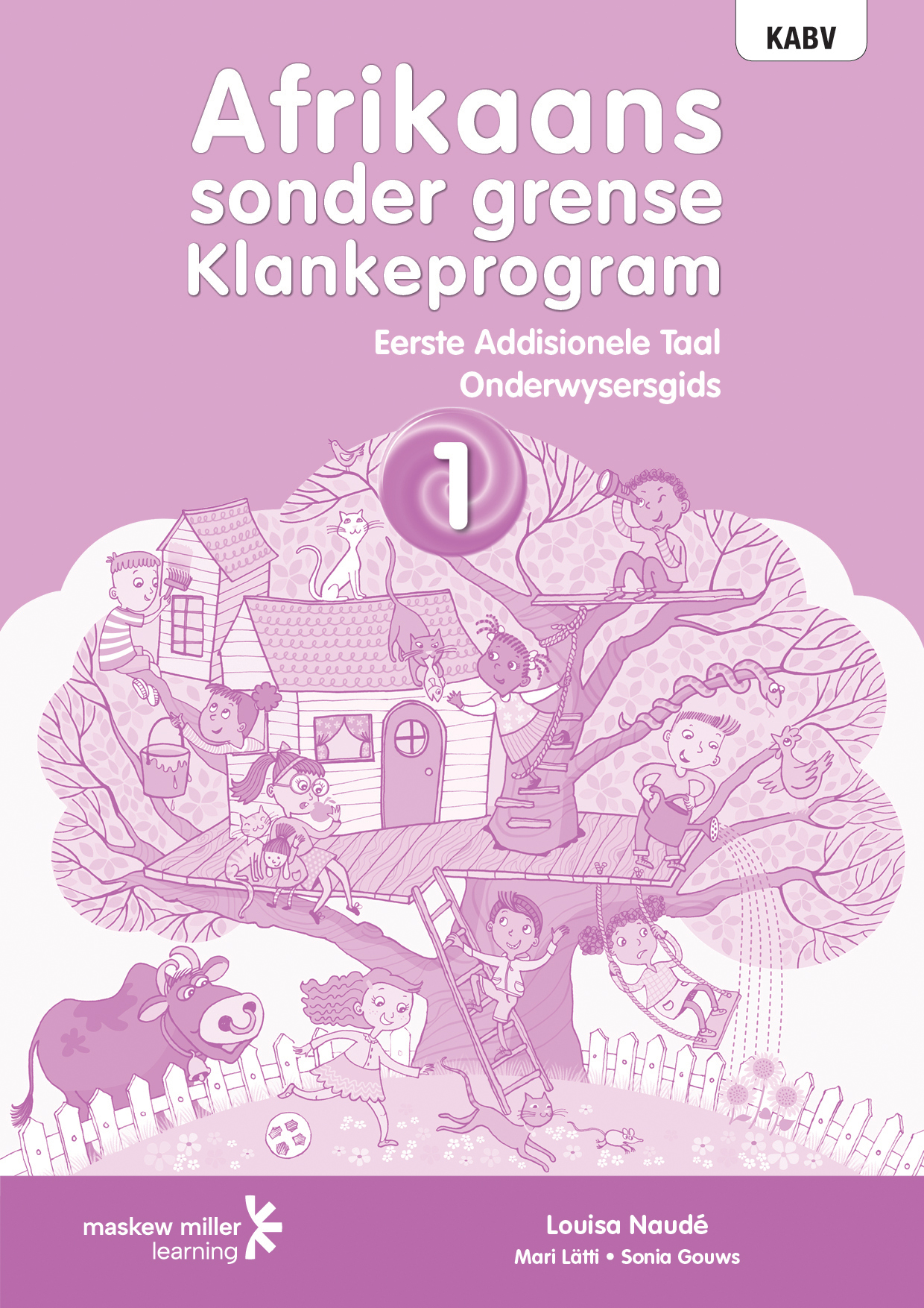 Afrikaans Sonder Grense Onderwysersgids Klankeprogram Eerste Addisionele Taal Graad 1