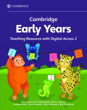 Cambridge Early Years Teaching Resource 2 With Digital Access