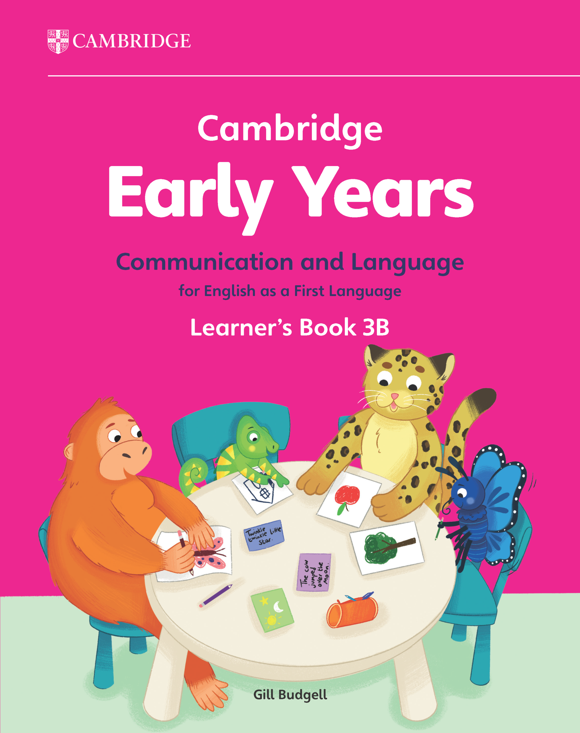 Cambridge Early Years Communication & Language for English as a First Language Learner's Book 3B