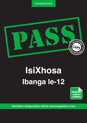 CAMBRIDGE PASS ISIXHOSA IBANGA LE-12 [DIGITAL]