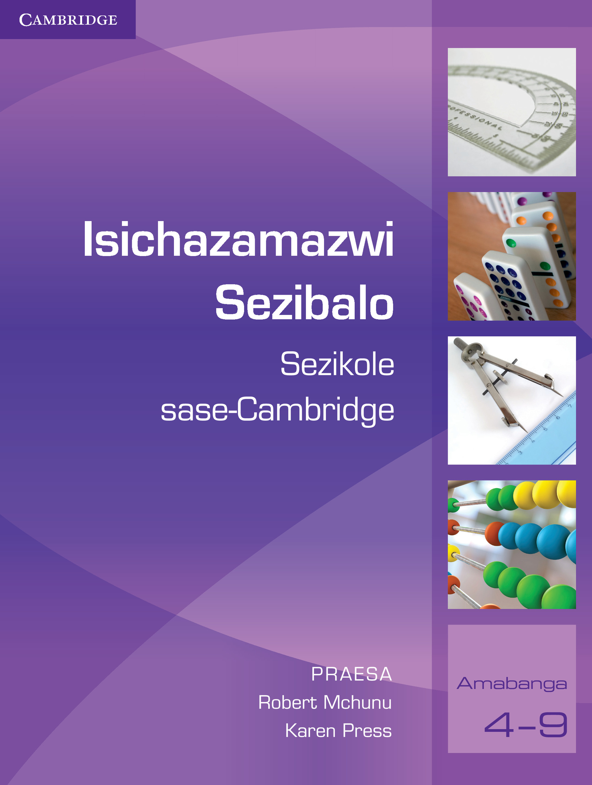 CAMBRIDGE ISICHAZAMAZWI SEZIBALO SEZIKOLE SASE-CAMBRIDGE (ISIZULU)