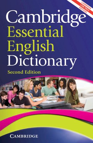 CAMBRIDGE ESSENTIAL DICTIONARY (2ND ED,) LOW PRICE ED,