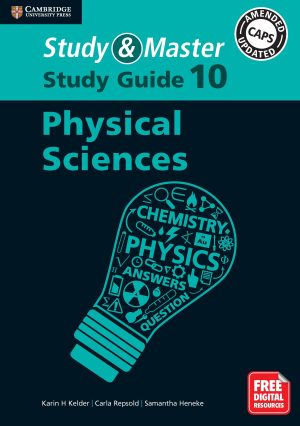 CAMBRIDGE STUDY & MASTER PHYSICAL SCIENCES STUDY GUIDE GRADE 10