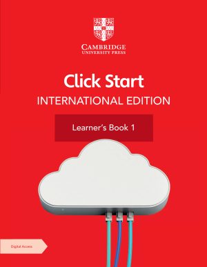 Cambridge Click Start International Edition Learner'S Book 1 With Digital Access