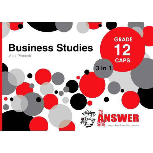 The Answer Series Business Studies Grade 12 3-In-1 Caps