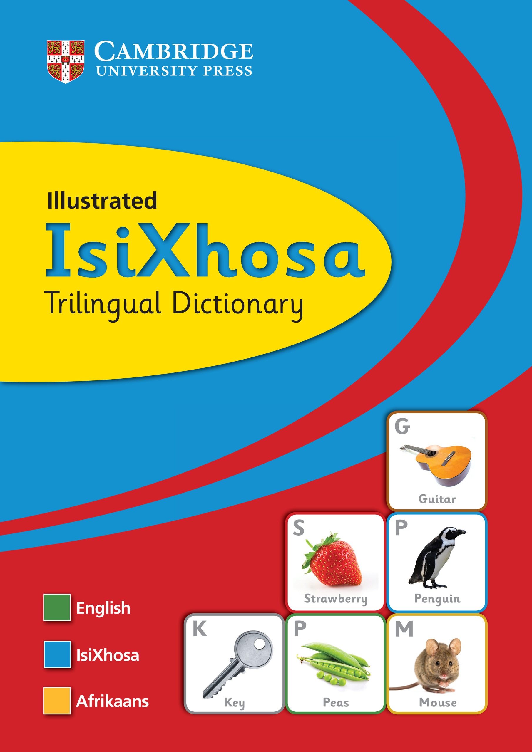 Cambridge Illustrated Trilingual Dictionary: Isixhosa