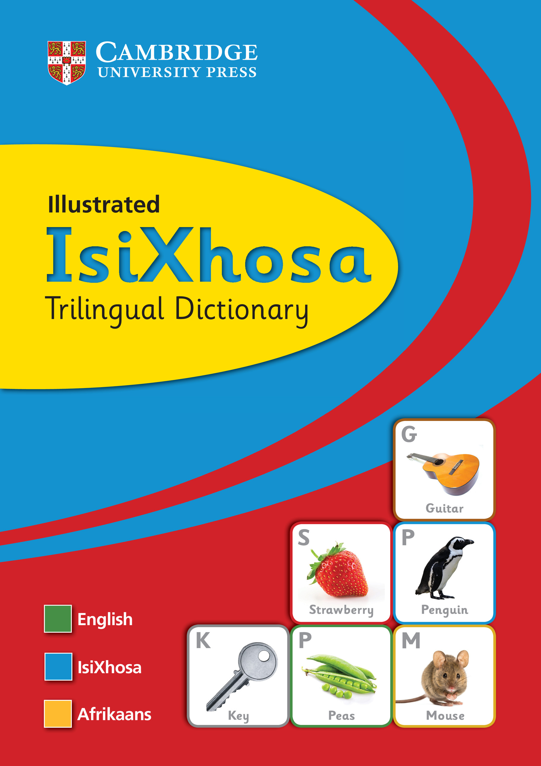 Cambridge Illustrated Trilingual Dictionary: Isixhosa